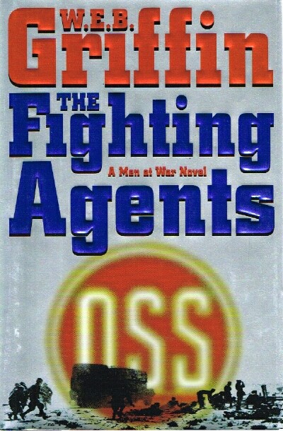 The Fighting Agents: A Men at War Novel