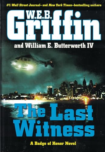 The Last Witness: A Badge of Honor Novel