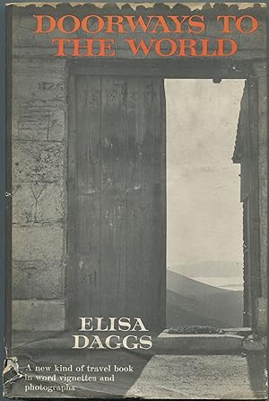 Doorways to the World :Revealing Glimpses of People and Places in Word Vignettes and Photographs