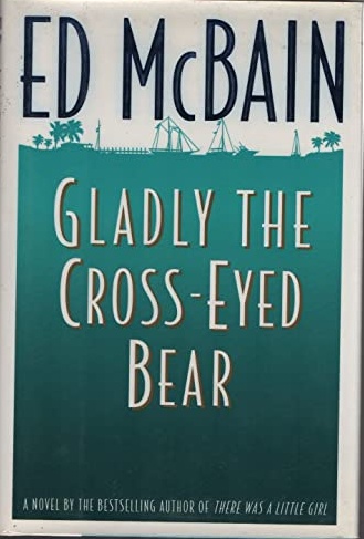 Gladly the Cross-Eyed Bear