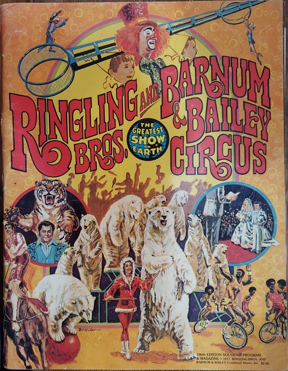 Ringling Brothers and Barnum and Bailey Circus, The Greatest Show on Earth :Souvenir Program and Magazine