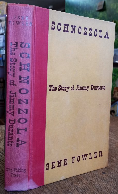 Schnozzola: The Story of Jimmy Durante