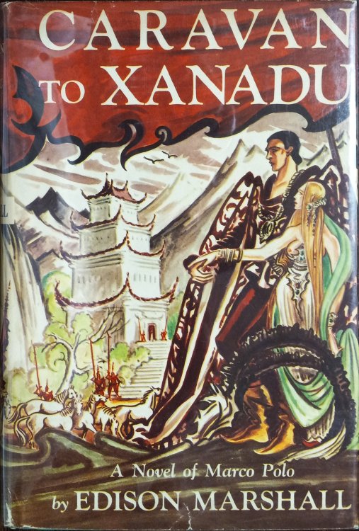Caravan to Xanadu : A Novel of Marco Polo