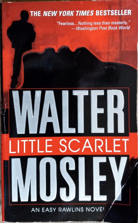 Little Scarlet (An Easy Rawlins Novel)