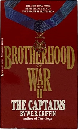 The Captains (Brotherhood of War Book II)
