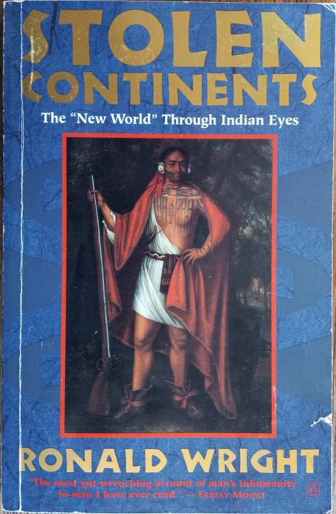 Stolen Continents: The New World Through Indian Eyes