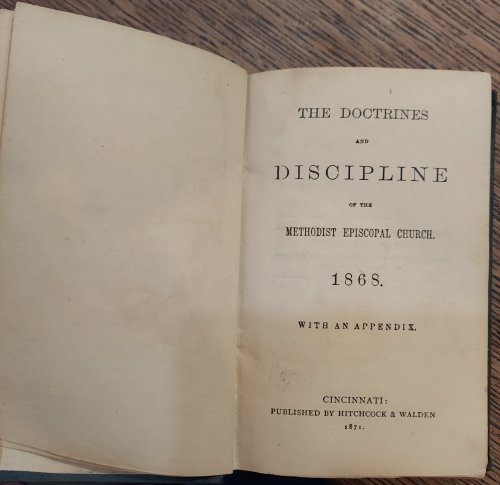 The Doctrines and Discipline of the Methodist Episcopal Church 1868 with an Appendix