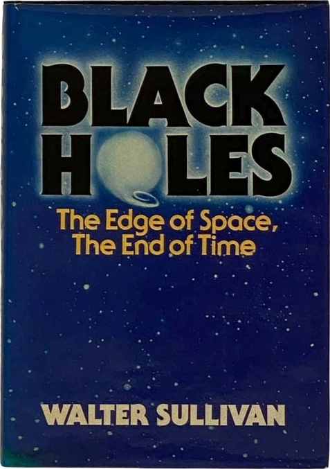 Black Holes: The Edge of Space, the End of Time