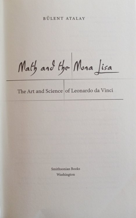 Math and the Mona Lisa: The Art and Science of Leonardo Da Vinci