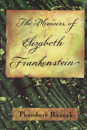 The Memoirs of Elizabeth Frankenstein