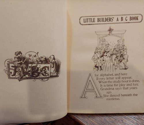 Little Builders' ABC Book; A Large, Hardsomely Illustrated Alphabet and Numerous Short Storie told in Simple Language to Delight The Little Darlings