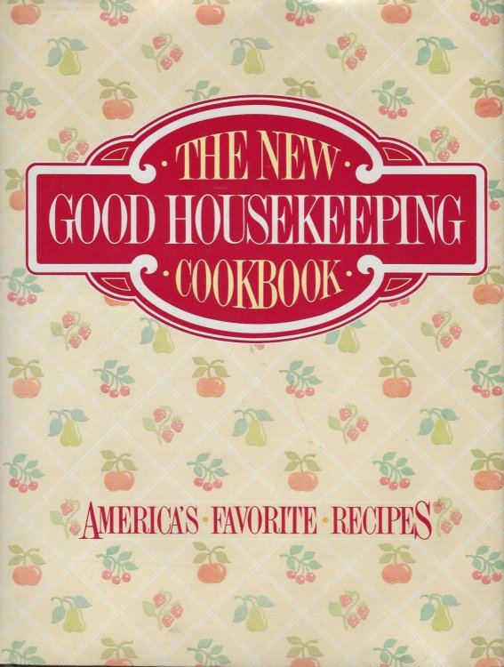 The New Good Housekeeping Cookbook