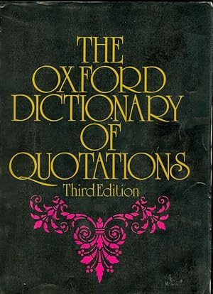 The Oxford Dictionary of Quotations, Third Edition