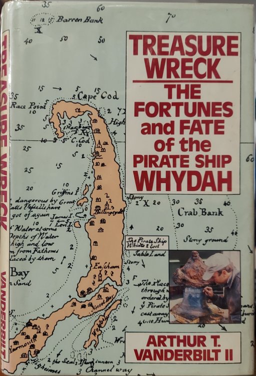 Treasure Wreck: The Fortunes and Fate of the Pirate Ship Whydah