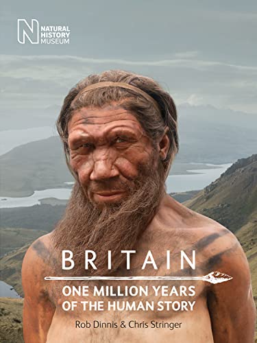 Britain :One Million Years of the Human Story