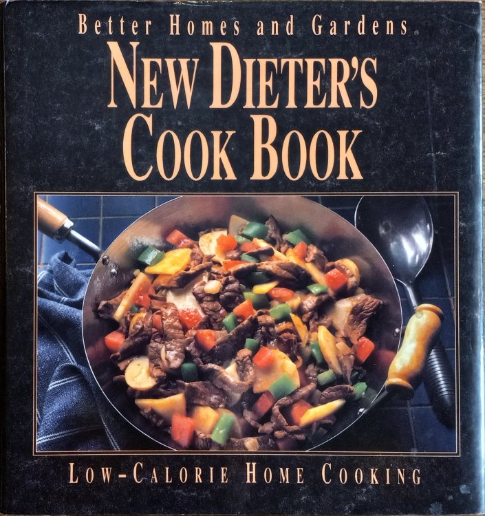 Better Homes and Gardens New Dieter's Cook Book