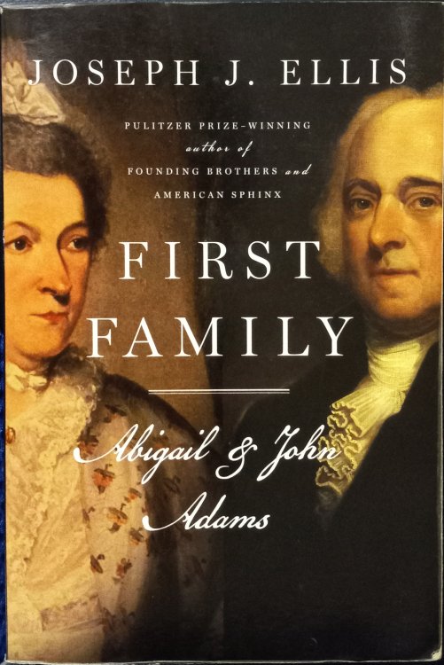 First Family: Abigail and John Adams
