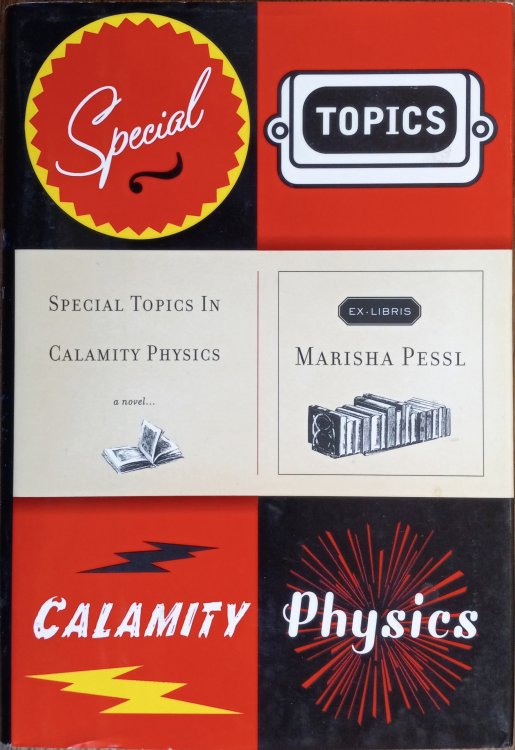 Special Topics in Calamity Physics