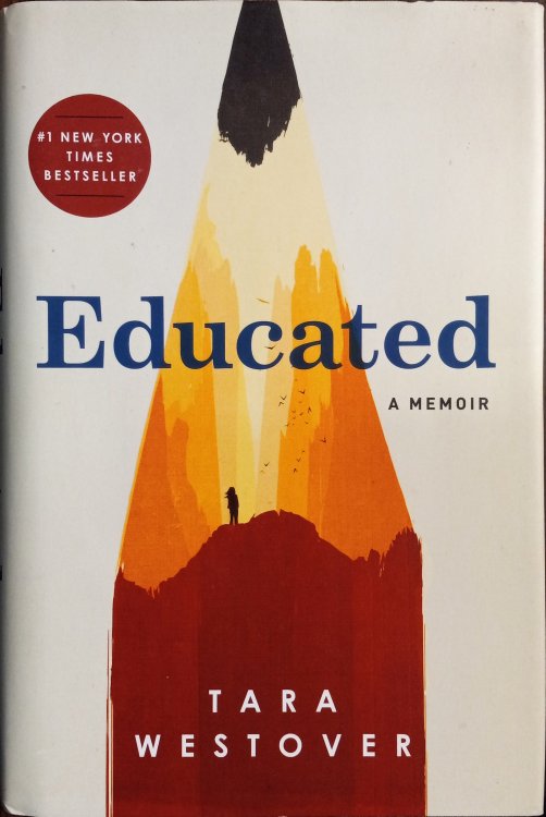 Educated: A Memoir
