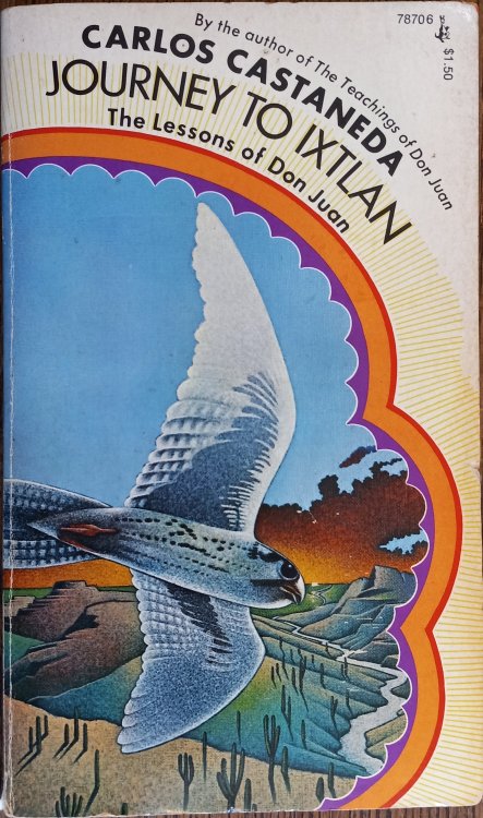 Journey to Ixtlan: The Lessons of Don Juan