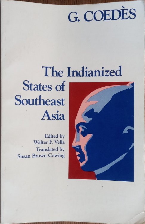 The Indianized States of Southeast Asia
