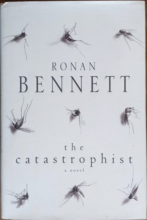 The Catastrophist: A Novel
