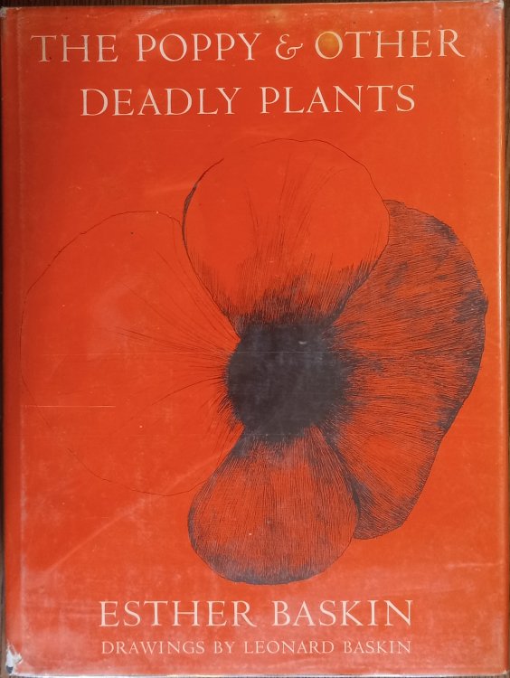 The Poppy and Other Deadly Plants