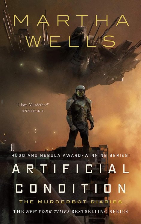 Artificial Condition (The Murderbot Diaries)