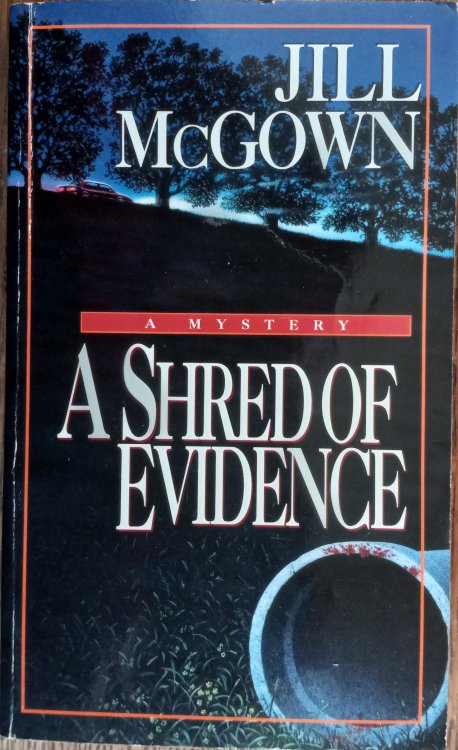 A Shred of Evidence