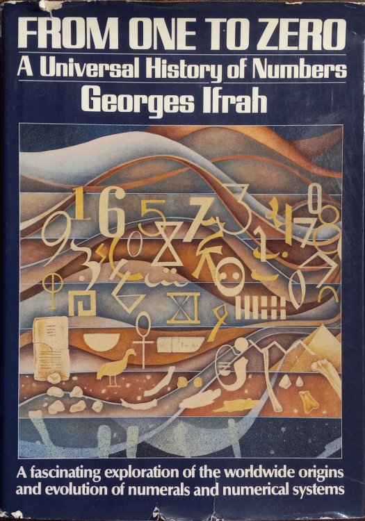 From One to Zero: A Universal History of Numbers