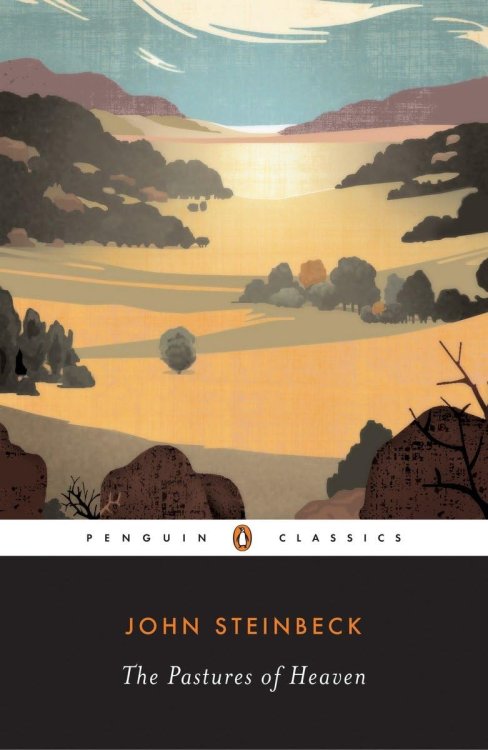 The Pastures of Heaven (Penguin Classics)
