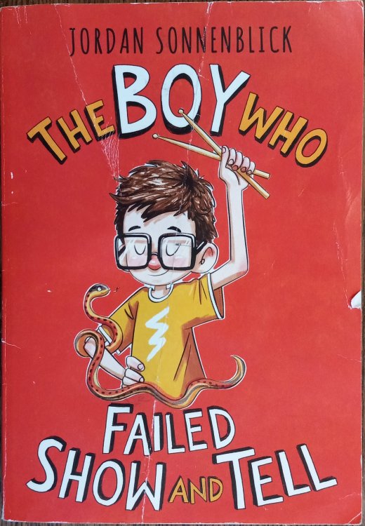 The Boy Who Failed Show and Tell
