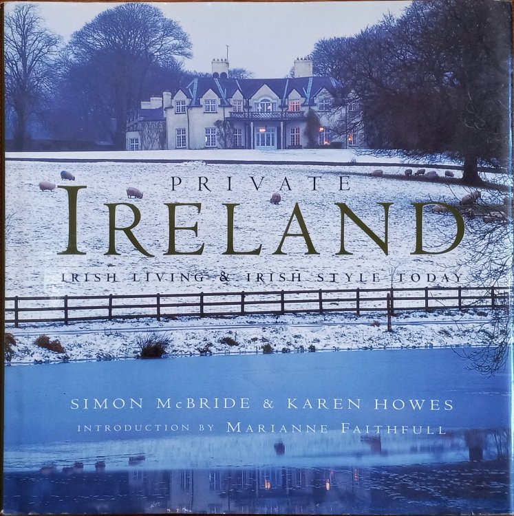 Private Ireland: Irish Living and Irish Style Today
