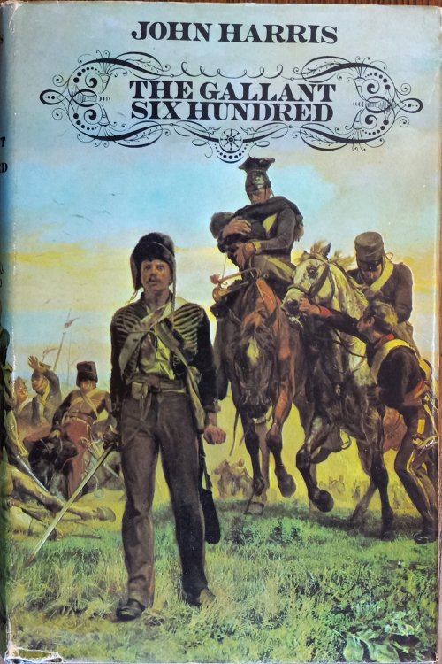 The Gallant Six Hundred: A Tragedy of Obsessions
