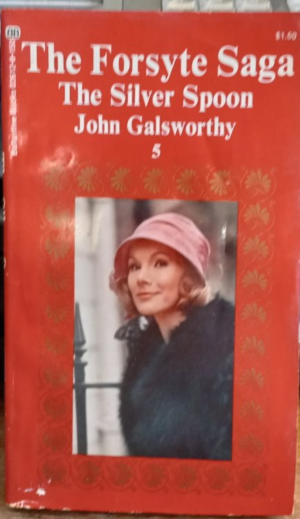 The Silver Spoon (Forsyte Saga #5)