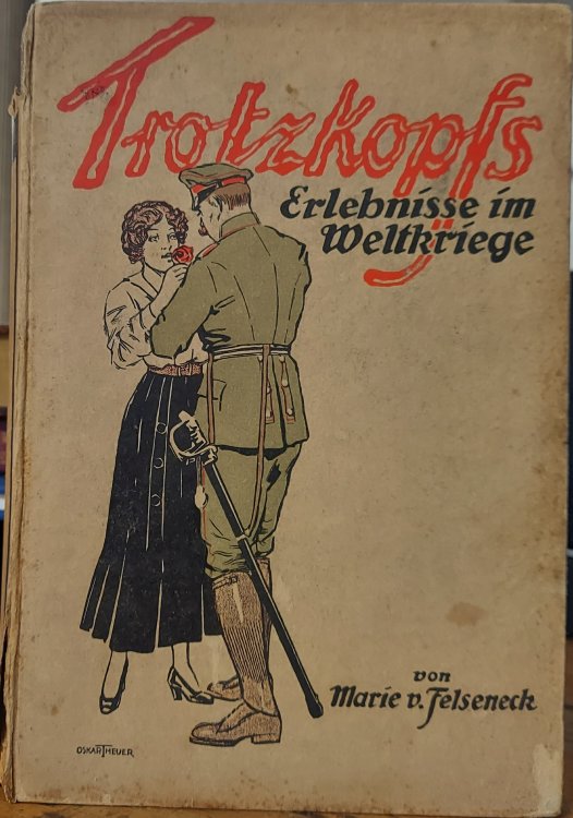 Trotzkopfs Erlebnisse Im Weltkriege