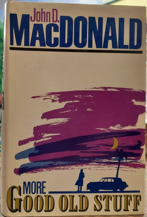 More Good Old Stuff