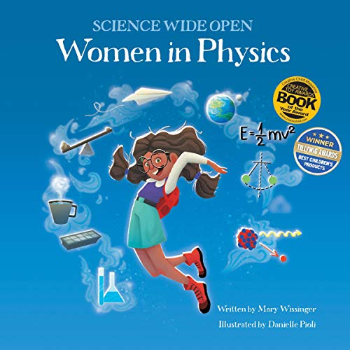 Women in Physics (Science Wide Open Series)