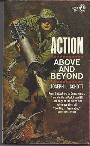 Action Above and Beyond :The Story of the Congressional Medal of Honor