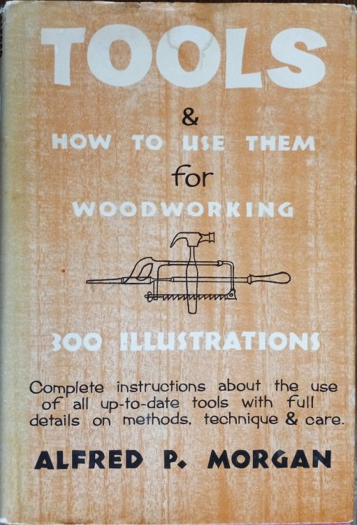 Tools and How to Use Them for Woodworking