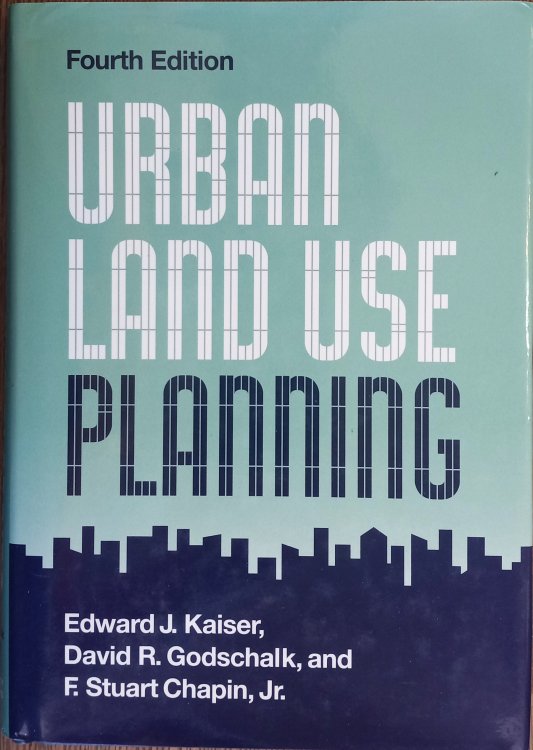 Urban Land Use Planning (Fourth Edition)