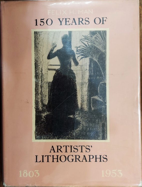 150 Years of Artists' Lithographs, 1803-1953