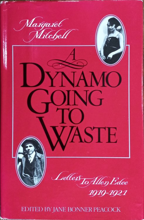 A Dynamo Going to Waste: Letters to Allen Edee, 1919-1921