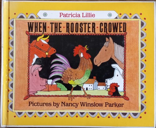 When the Rooster Crowed