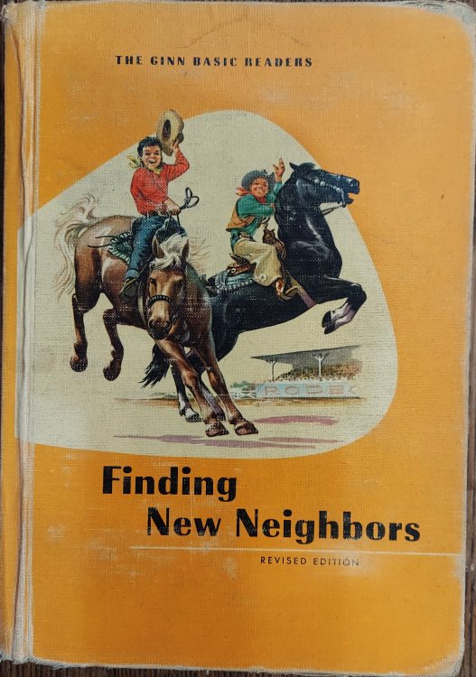 Finding New Neighbors (Ginn Basic Reader)