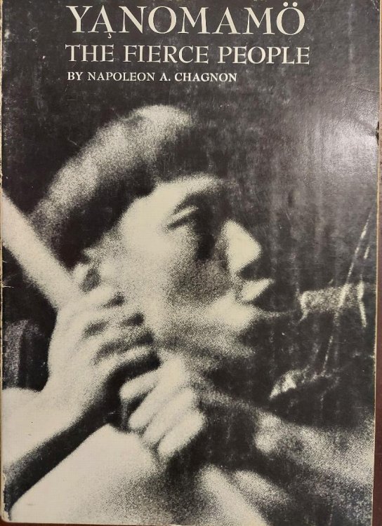 Yanomamo: The Fierce People (Case Studies in Cultural Anthopology)