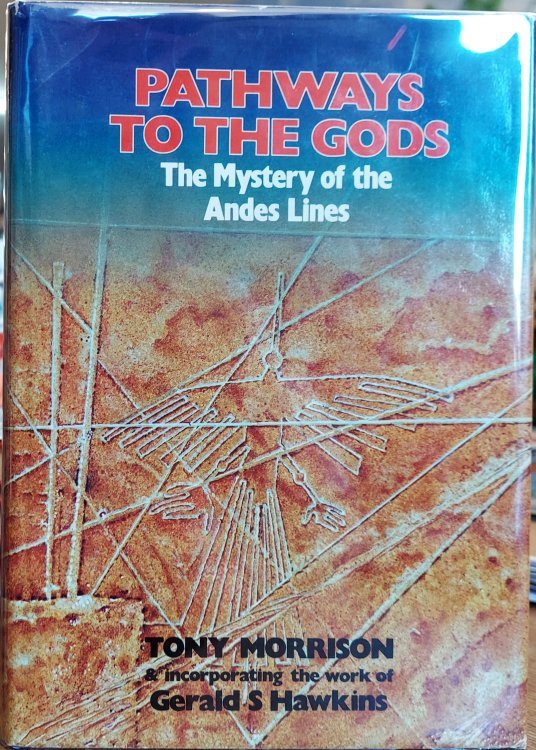 Pathways to the Gods: The Mystery of the Andes Lines