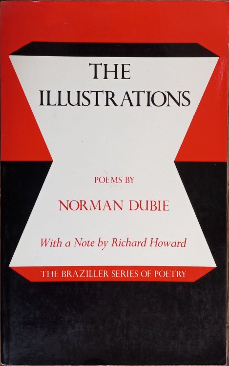 The Illustrations (Braziller Series of Poetry)