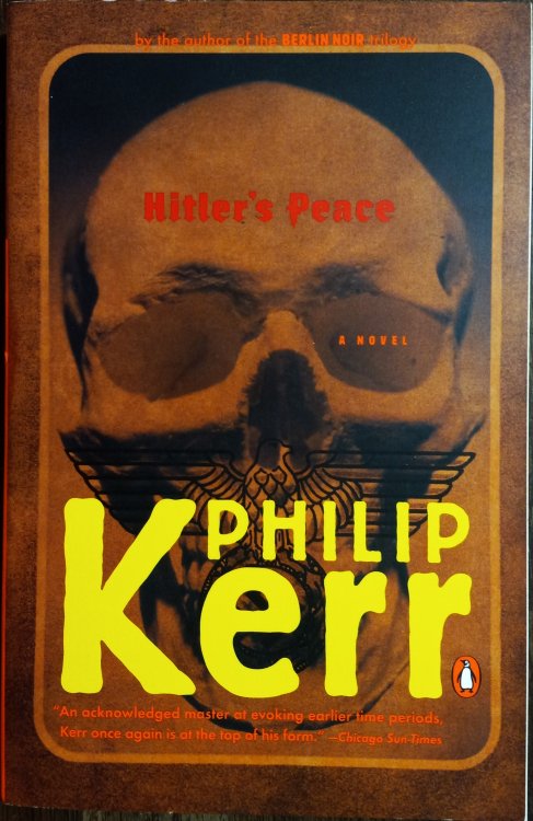 Hitler's Peace: A Novel of the Second World War