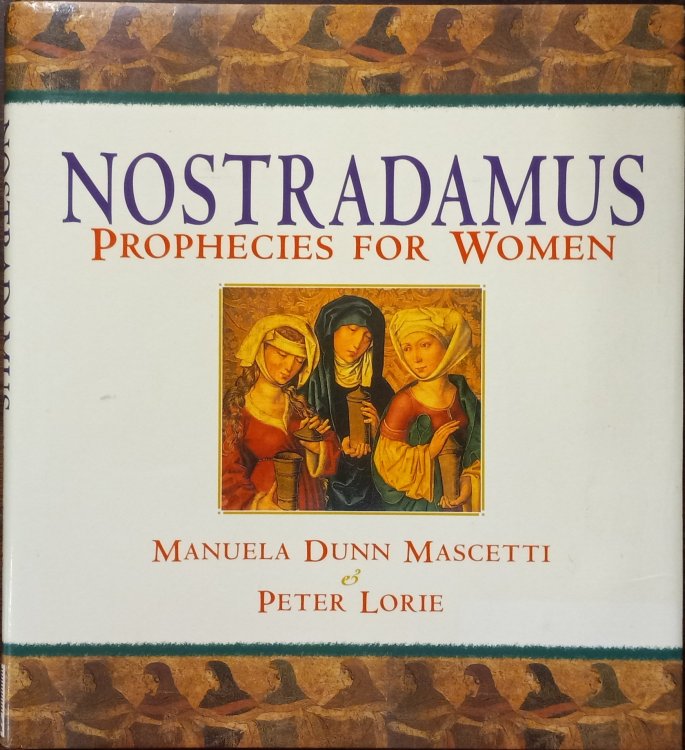 Nostradamus: Prophecies for Women